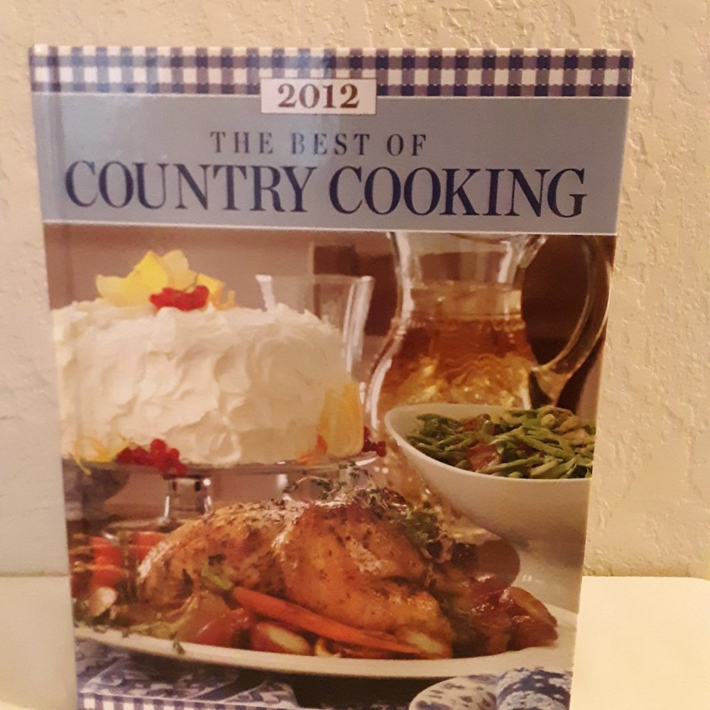 Taste of Home 2012 The Best of Country Cooking Cookbook